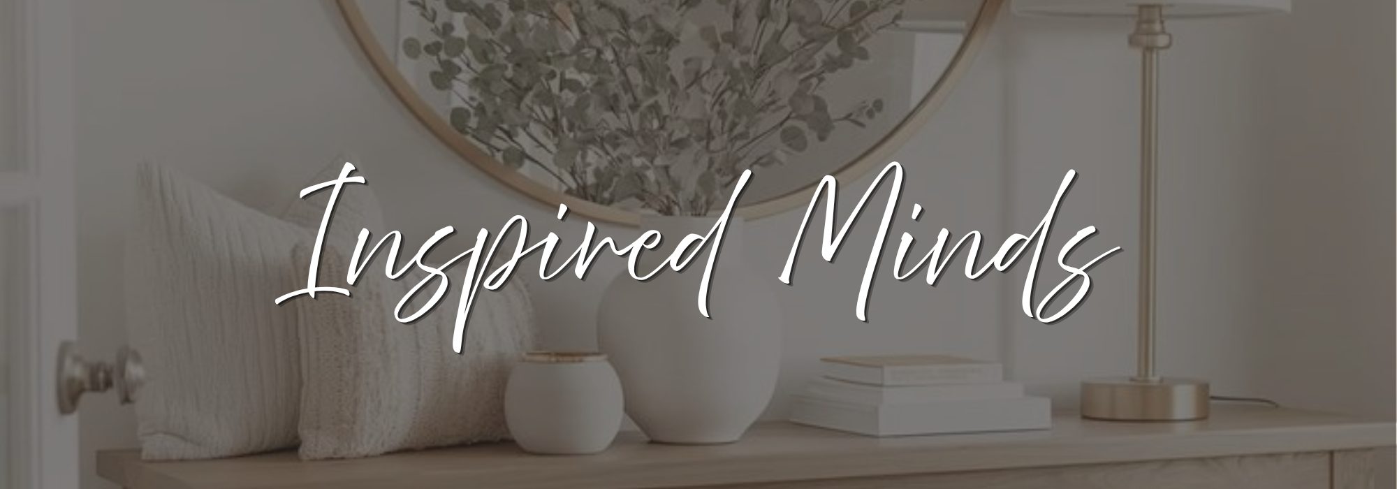 Inspired Minds
